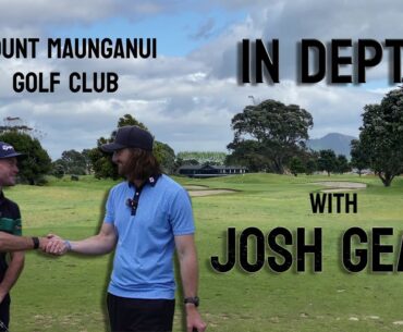 In Depth with Josh Geary - Getting to know Josh at Mount Maunganui Golf Club