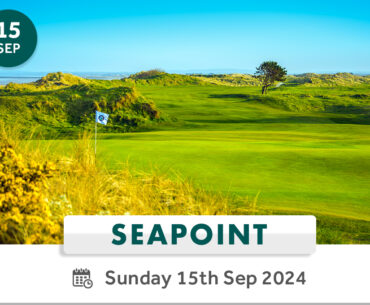 Seapoint Golf Links primed and ready to welcome Irish Golfer Events Series