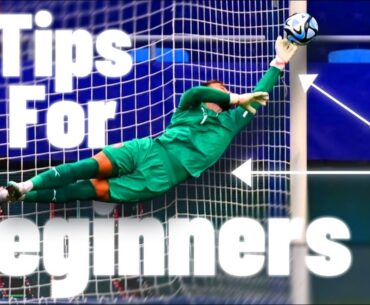 9 TIPS FOR BEGINNER GOALKEEPERS - Goalkeeper Tips - How to Be A Goalkeeper - Become A Better Goalie