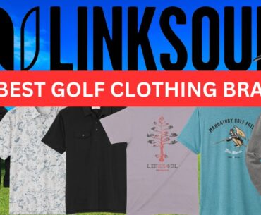 LINKSOUL GOLF / LEISURE CLOTHING BRAND AND MORE