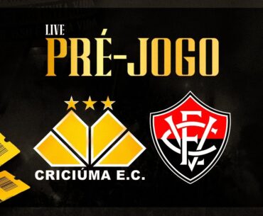 [PRÉ-JOGO] CRICIÚMA X VITÓRIA + SORTEIO DE INGRESSOS