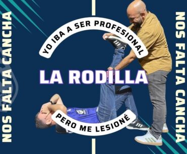 Nos falta cancha - Episodio 21 (Pero me lesioné la rodilla)
