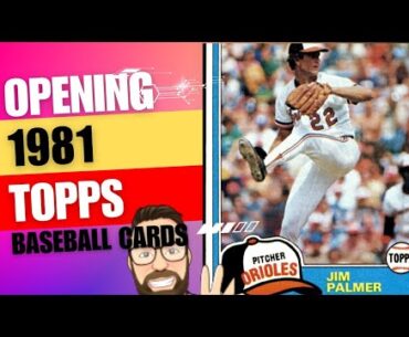 1981 Topps Pack Break: Fernando Rookie? Ricky Henderson? And a Jim Palmer Deep Dive!