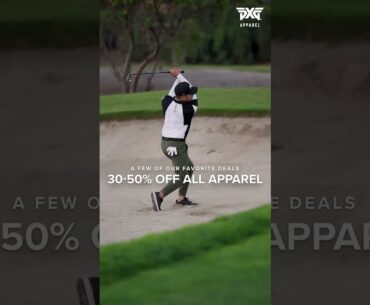 PXG Apparel Deals - 30-50% Off
