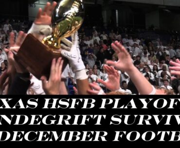 Texas HSFB Playoffs | Vandegrift Survives Steele to Reach December