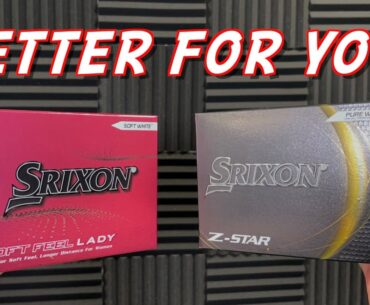 LADY BALL VS TOUR BALL / Are You Playing the Right One?