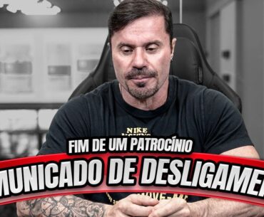 COMUNICADO OFICIAL DE DESLIGAMENTO DO MEU PATROCINADOR