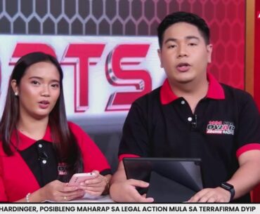 SPORTSNOW | STANDHARDINGER, POSIBLENG MAHARAP SA LEGAL ACTION MULA SA TERRAFIRMA | 11-28-2024