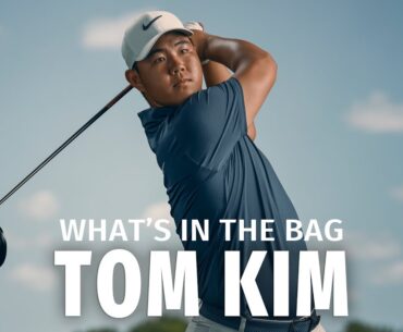 What's in the Bag | Tom Kim Dials In His Numbers with No Laying Up