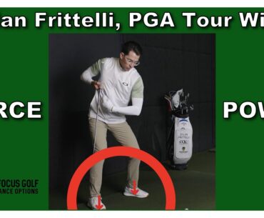 Dylan Frittelli - PGA Tour and DP World Tour Winner:  Generating Force and Power in the Swing