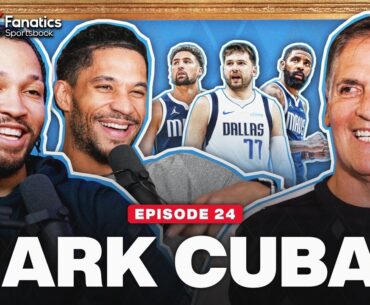 Mark Cuban Apologizes To Jalen, Reveals How Luka Made Jalen His “Son” & Wild Mavs Stories w/ Josh
