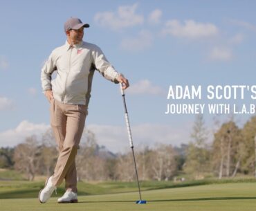 Adam Scott's Journey With L.A.B. Golf