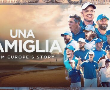 Una Famiglia | Team Europe's Story