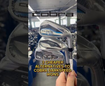 3 CHEAPER Alternatives to Cobra Darkspeed Irons