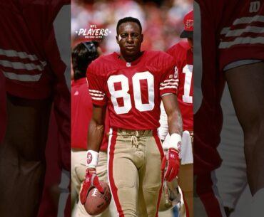“Jerry Rice wouldn’t speak to me”