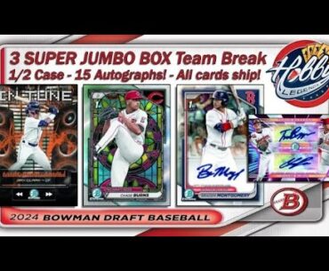 2024 Bowman Draft 1/2 Case (3 SUPER JUMBO BOX) Team Break #3 eBay 12/04/24