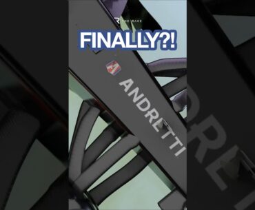 ✅ Andretti to FINALLY get F1 place?