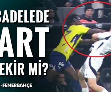 Svensson - Maximin Mücadelesinde Kart Gerekir Mi? (Beşiktaş 1-0 Fenerbahçe) / A Spor