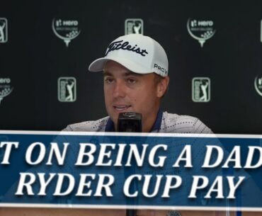 Justin Thomas A New Dad- Talks Fatherhood, Tiger, & Paying US Ryder Cup Players