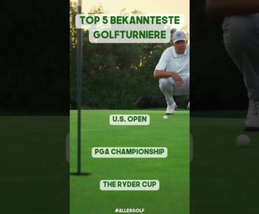Top 5 bekanntesten Golfturniere #shorts