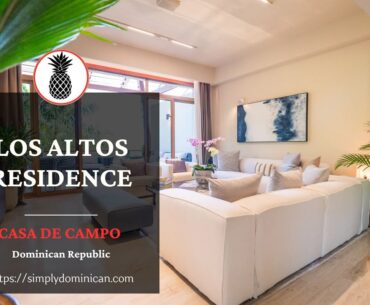 Altos De Chavón Luxury Living | Casa De Campo Vacation Renta