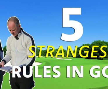 We Found The 5 Strangest Golf Rules