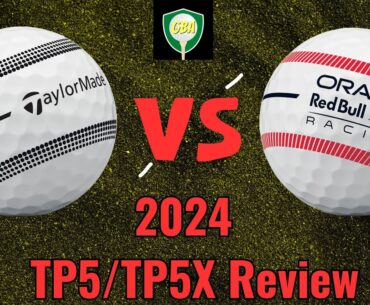 Taylormade TP5/TP5x Golf Ball Review | 2024