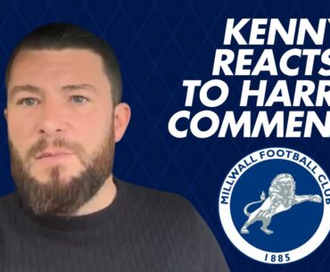 KENNY REACTS TO NEIL HARRIS’ COMMENTS “I’M ANGRY!” #millwallfc #millwallfc #championship #pusb #efl