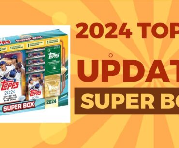 2024 #Topps Update Super Box #baseballcards #packopening
