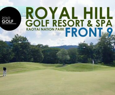 ZoloGolf : [Front 9] Royal Hill Golf Resort & Spa