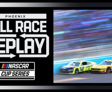 2024 NASCAR Cup Series Championship | Phoenix Raceway | Full Race Replay