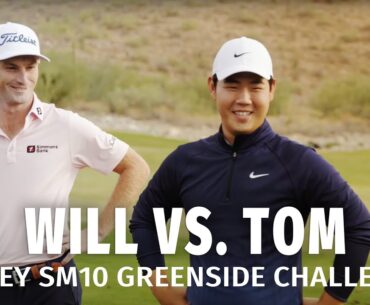 Will Zalatoris vs. Tom Kim | Vokey SM10 Greenside Challenge