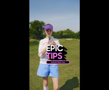Epic Tips x Galaxy S24 Ultra: Perfect your swing with Instant Slow-mo | Samsung