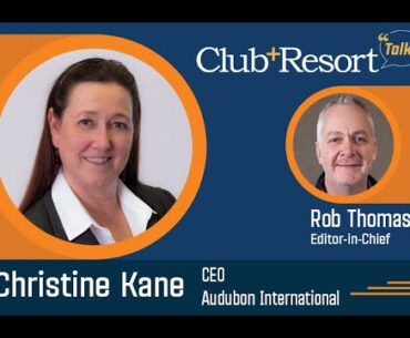 Christine Kane, CEO of Audubon International Discusses Environmental Sustainability