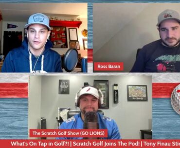 Scottie Scheffler Winning Everything, + Tony Finau Sticking Around w/ Scratch Golf!