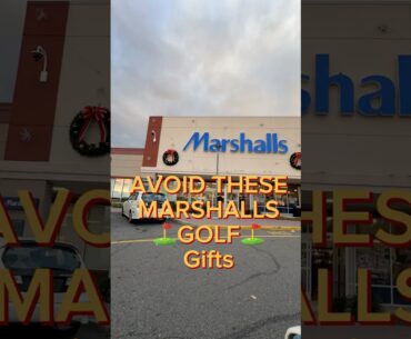 AVOID These Marshalls Golf Gifts