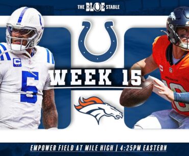 Colts heading to Denver I Indianapolis Colts vs Denver Broncos Preview