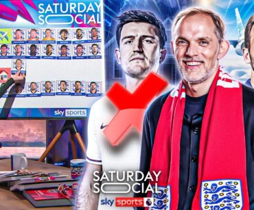 STAY ❌️ or GO ✅️: Predicting Thomas Tuchel’s England 2026 World Cup Squad | Saturday Social