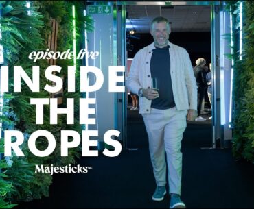 “Better Together” | Inside the Ropes | Majesticks GC