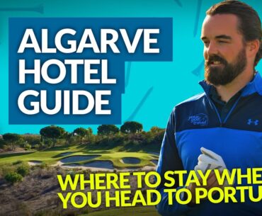 BEST ALGARVE HOTELS FOR PORTUGAL PORTUGAL GOLF HOLIDAYS (+ Algarve Golf Vlogs) YGT Rory Review
