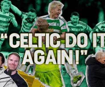 "It was always going to be Celtic" - A dramatic final vs Rangers takes The Hoops to 119 trophies