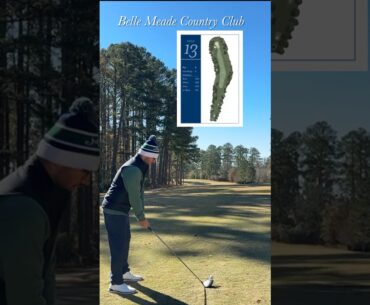 📍Hole 13 at Belle Meade Country Club #golf #golfer #golfcourse #golflife #golfshorts #golfing