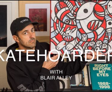 Skateboarding Art, Photo Books and Skateboard Decks | SkateHoarders with Blair Alley