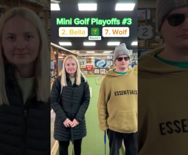 Hole 1, 2. Bella vs 7. Wolf | Round 1 of Playoffs #3 #minigolf