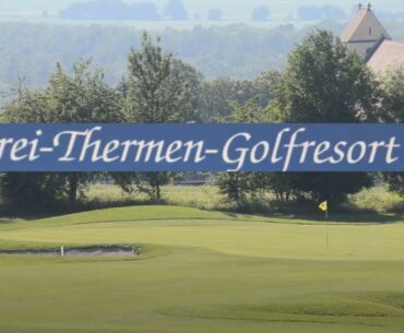 Drei Thermen Golf Resort - DTGR (Bad Bellingen) - Eindrücke und Interviews