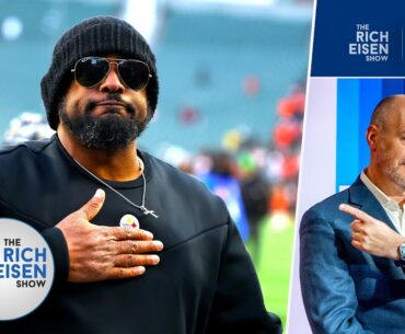 Rich Eisen: What ‘Hard Knocks’ Proves about Steelers’ Head Coach Mike Tomlin | The Rich Eisen Show