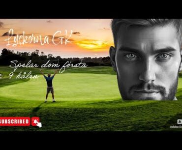 Lyckorna GK Första 9 hålen