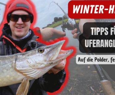 So polderst du erfolgreich auf Hecht! | Top-Tipps für kalte Tage!