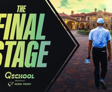 'The Final Stage' | PGA TOUR Q School presented by Korn Ferry | PGA TOUR Originals