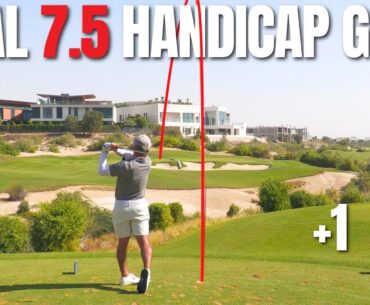 How a Mid Handicap Can Shoot 1 Over Par...(Break 80 Ep.2 Dubai Hills)
